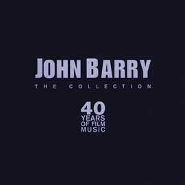 Cover image for John Barry - The Collection