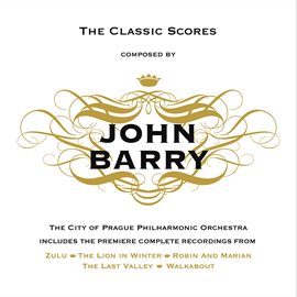Cover image for John Barry - The Classic Scores