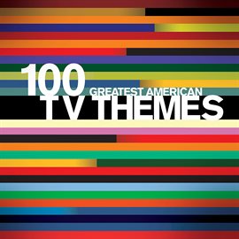 Cover image for 100 Greatest American TV Themes