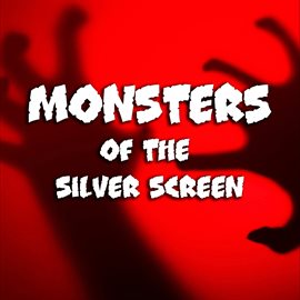 Cover image for Monsters of the Silver Screen