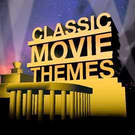 Cover image for Classic Movie Themes