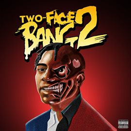 Cover image for Two-Face Bang 2