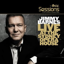Cover image for Live At The Sydney Opera House [The Max Sessions]