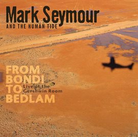 Cover image for From Bondi To Bedlam [Live]