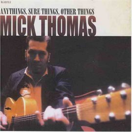 Cover image for Anythings, Sure Things, Other Things