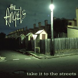 Cover image for Take It To The Streets [Deluxe Version]