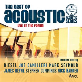 Cover image for The Best Of Acoustic [Live At The Forum]
