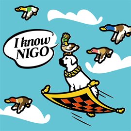 Cover image for I Know NIGO!
