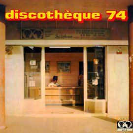 Cover image for Discothèque 74