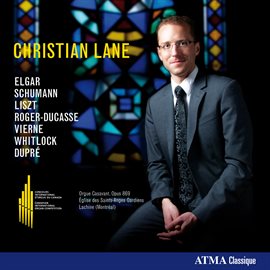 Imagen de portada para Christian Lane : Oeuvres pour orgue