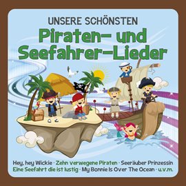 Cover image for Unsere schönsten Piraten- und Seefahrer-Lieder