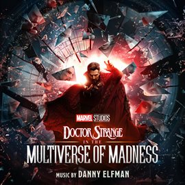 Imagen de portada para Doctor Strange in the Multiverse of Madness [Original Motion Picture Soundtrack]
