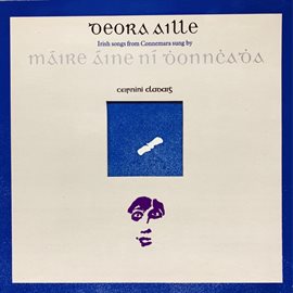 Imagen de portada para Deora Aille: Irish Songs From Connemara