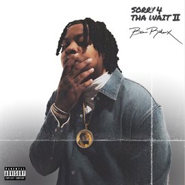 Cover image for SORRY 4 THA WAIT II