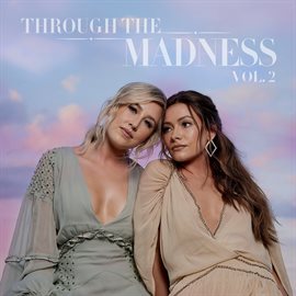 Imagen de portada para Through The Madness Vol. 2