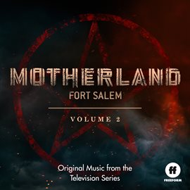 Imagen de portada para Motherland: Fort Salem Vol. 2 [Original Music from the Television Series]