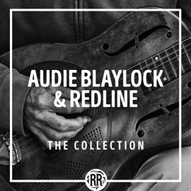 Cover image for Audie Blaylock and Redline: The Collection