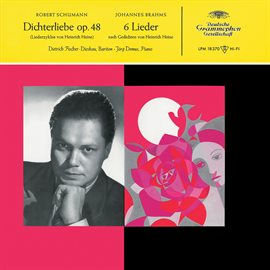 Cover image for Schumann: Dichterliebe, Op. 48; Brahms: Lieder