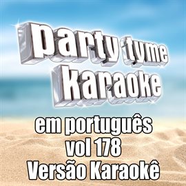 Cover image for Party Tyme 178 [Portuguese Karaoke Versions]