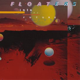 Cover image for Float Into The Future