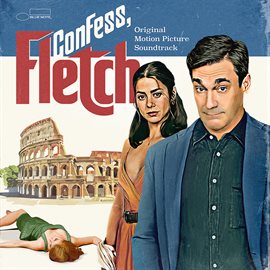 Imagen de portada para Confess, Fletch [Original Motion Picture Soundtrack]