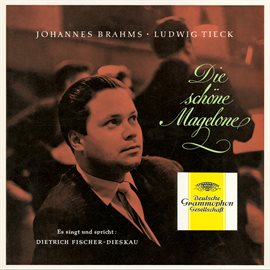 Cover image for Brahms: Die schöne Magelone, Op. 33