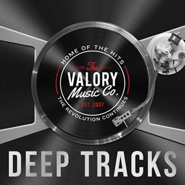 Cover image for The Valory Music Co. Deep Tracks