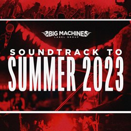 Cover image for Soundtrack To Summer 2023