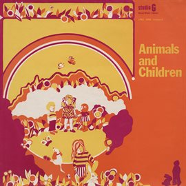 Cover image for Animals And Children, Vol. 2