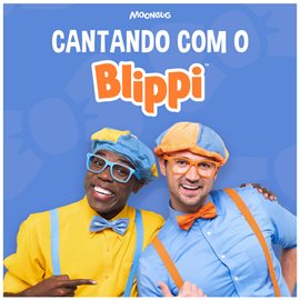 Imagen de portada para Cantando Com o Blippi