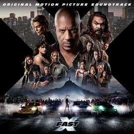 Cover image for FAST X [Original Motion Picture Soundtrack]