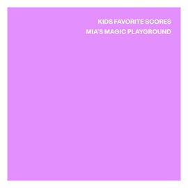 Cover image for Mia's Magic Playground