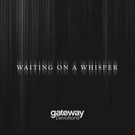 Cover image for Waiting On A Whisper