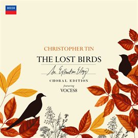 Cover image for The Lost Birds: Choral Edition