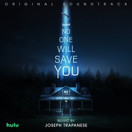 Imagen de portada para No One Will Save You [Original Soundtrack]