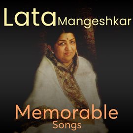 Cover image for Lata Mangeshkar Memorable Songs
