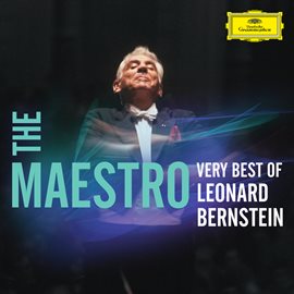 Cover image for The Maestro – Very Best of Leonard Bernstein