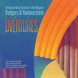 Imagen de portada para Rodgers & Hammerstein: Overtures [John Mauceri – The Sound of Hollywood Vol. 2]