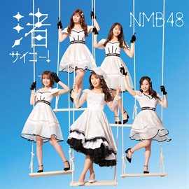 Cover image for Nagisa Saiko! [Special Edition]