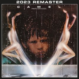 Imagen de portada para Rain Dances [2023 Remastered & Expanded Edition]