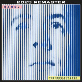 Imagen de portada para The Single Factor [2023 Remastered & Expanded Edition]