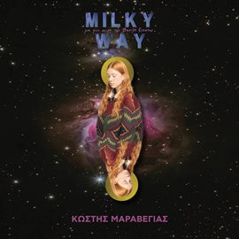 Imagen de portada para Milky Way [Original TV Series Score]