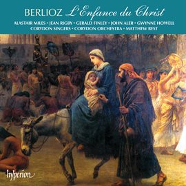 Cover image for Berlioz: L'enfance du Christ