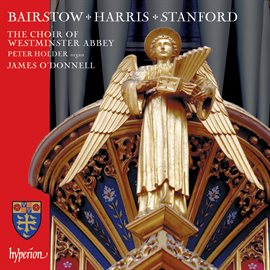 Cover image for Bairstow, Harris & Stanford: Choral Works