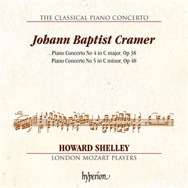 Imagen de portada para Cramer: Piano Concertos Nos. 4 & 5 (Hyperion Classical Piano Concerto 6)