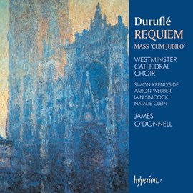 Cover image for Duruflé: Requiem & Messe Cum jubilo