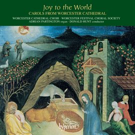 Imagen de portada para Joy to the World: Carols from Worcester Cathedral