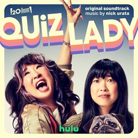 Imagen de portada para Quiz Lady [Original Soundtrack]