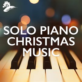 Cover image for Solo Piano Christmas Music