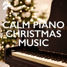 Cover image for Calm Piano Christmas Music